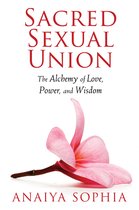 Sacred Sexual Union