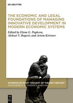 The Economic and Legal Foundations of Managing Innovative Development in Modern Economic Systems