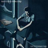 Baptized In Blood - Gutterbound (LP)