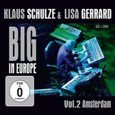 Klaus & Lisa Gerrard Schulze - Big In Europe - Vol.2 Amsterdam (DVD)