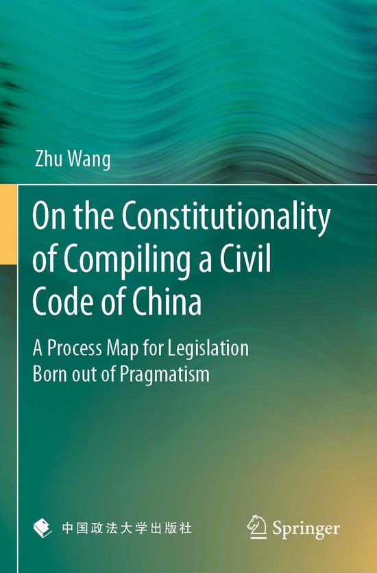 On the Constitutionality of Compiling a Civil Code of China - cover