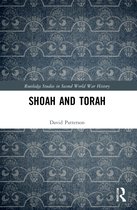 Routledge Studies in Second World War History- Shoah and Torah