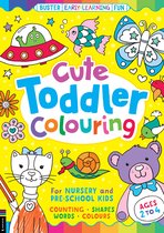 Buster Early-Learning Fun- Cute Toddler Colouring