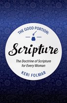 The Good Portion, Scripture