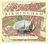 Birmingham A History In Maps