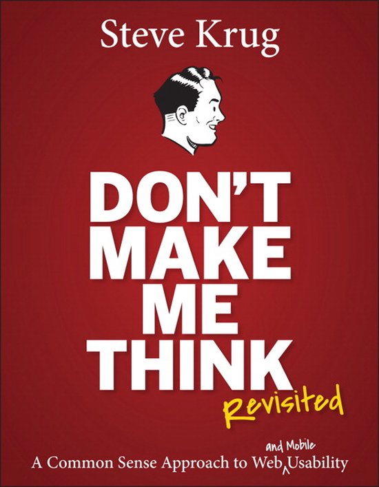 Don't Make Me Think, Revisited, Steve Krug | 9780321965516 | Boeken |  bol.com
