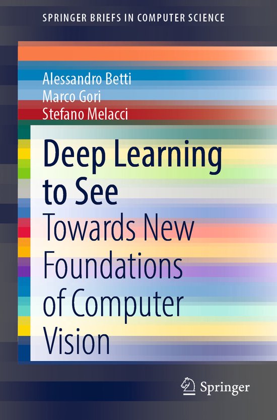 SpringerBriefs in Computer Science- Deep Learning to See - cover