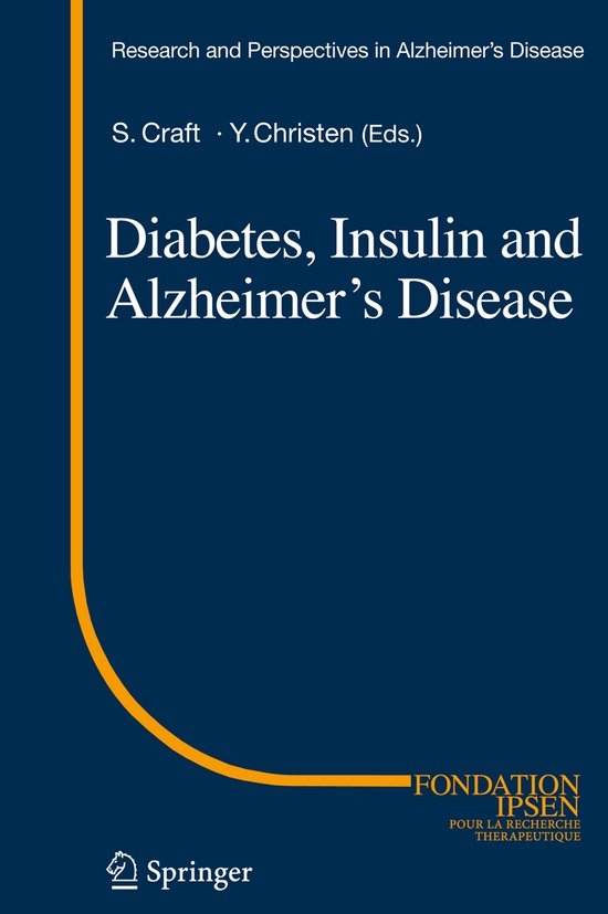 Diabetes, Insulin and Alzheimer's Disease - cover