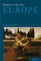 Conditions of European Solidarity- Religion in the New Europe