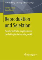 Frankfurter Beiträge zur Soziologie und Sozialpsychologie- Reproduktion und Selektion