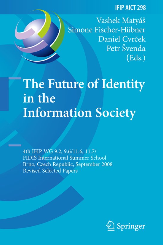 The Future of Identity in the Information Society - cover