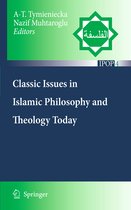 Islamic Philosophy and Occidental Phenomenology in Dialogue- Classic Issues in Islamic Philosophy and Theology Today