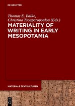 Materiality of Writing in Early Mesopotamia