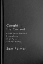 Advancing Studies in Religion14- Caught in the Current