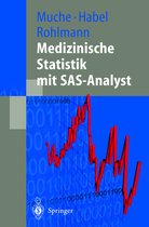 Medizinische Statistik mit SAS-Analyst