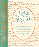ISBN Little Women : The Complete Novel, Featuring the Characters' Letters and Manuscripts, Written and Fo, Roman, Anglais, Couverture rigide, 360 pages