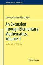 An Excursion through Elementary Mathematics Volume II