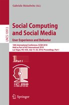 Social Computing and Social Media. User Experience and Behavior: 10th International Conference, Scsm 2018, Held as Part of Hci International 2018, Las