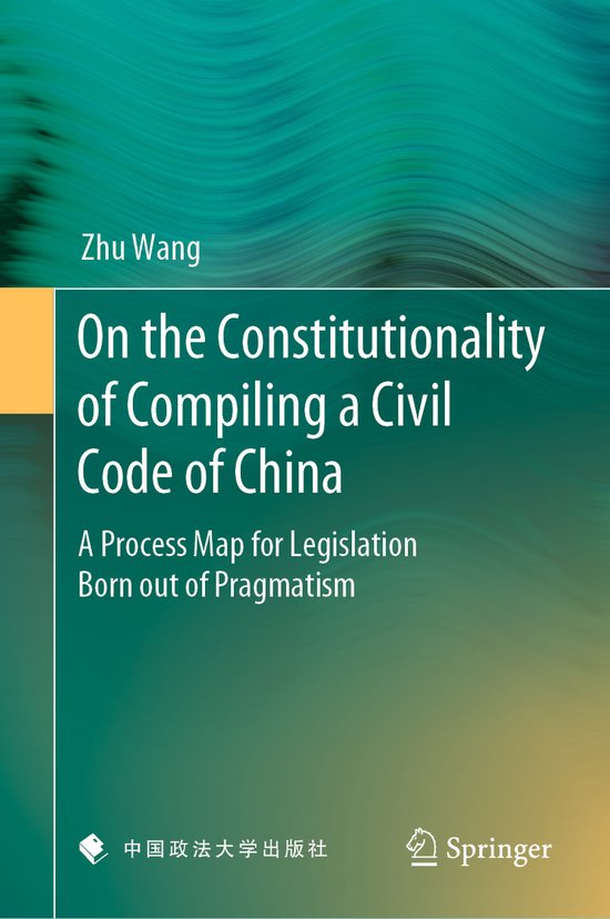 On the Constitutionality of Compiling a Civil Code of China - cover