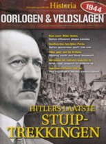 Historia Oorlogen & Veldslagen - 15 2017 Hitlers laatste stuiptrekkingen