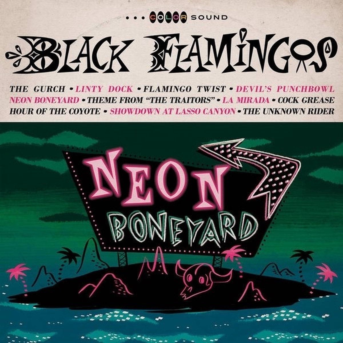 Black Flamingos - Neon Boneyard (LP)
