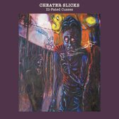 Cheater Slicks - III-Fated Cusses (LP)