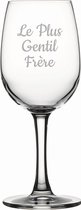 Witte wijnglas gegraveerd - 26cl - Le Plus Gentil Frère