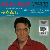 Kiss Me Quick/Suspicion