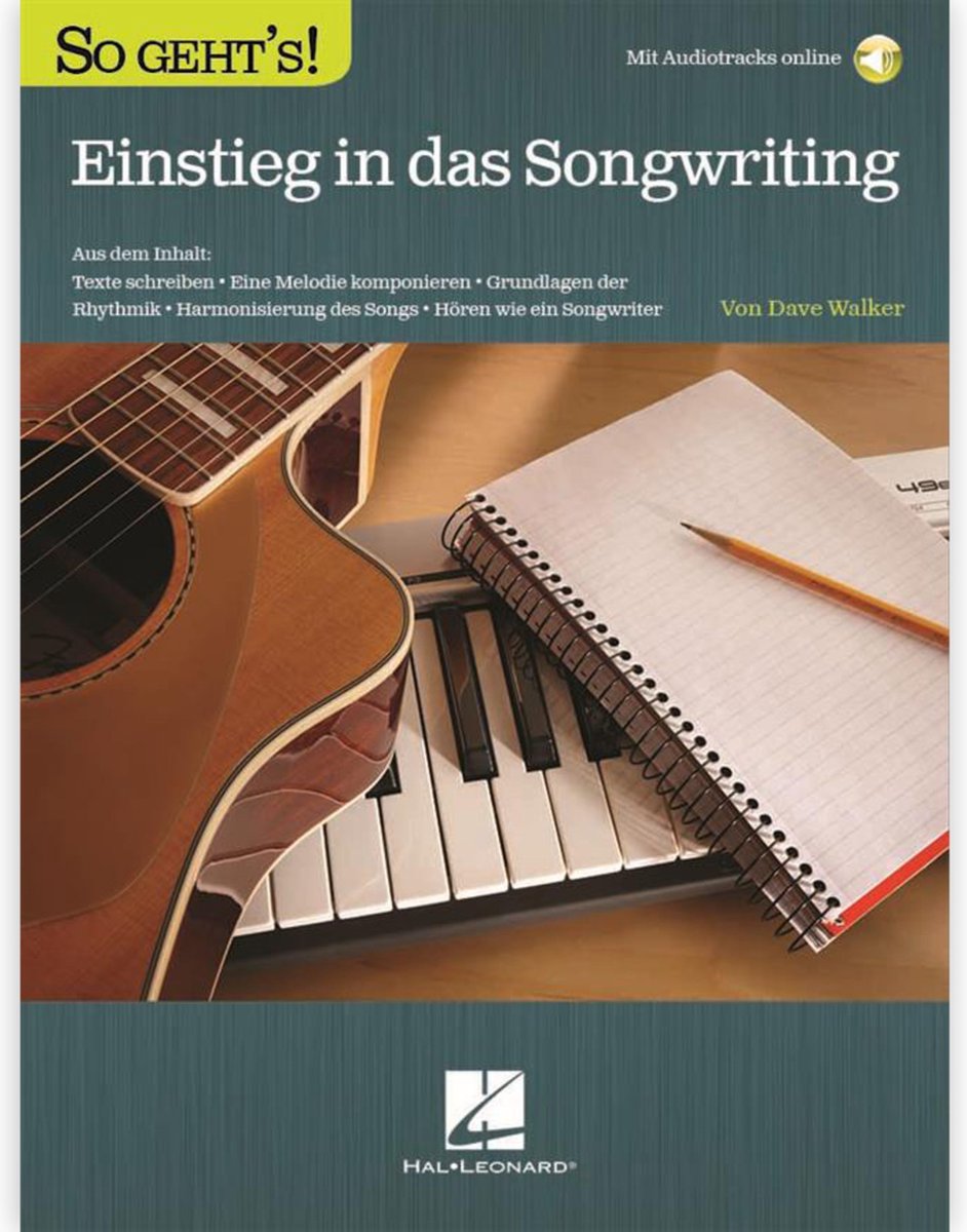 Hal Leonard So geht's! Einstieg in das Songwriting - Algemene literatuur / Verschillende edities