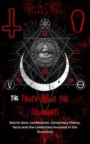 The Truth About The Illuminati