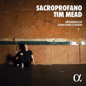 Tim Mead, Arcangelo & Jonathan Cohen - Sacroprofano (CD)