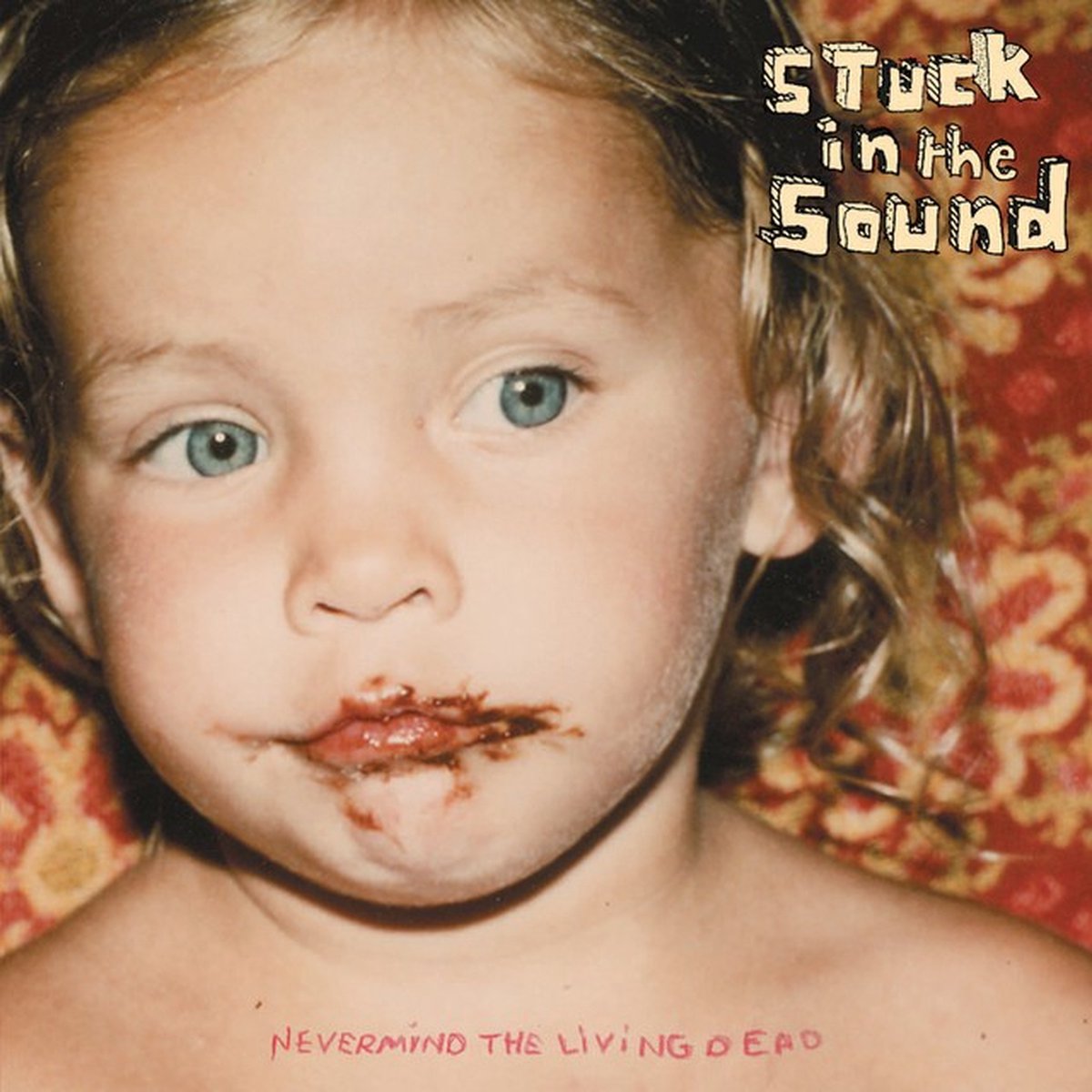 Stuck In The Sound - Nevermind The Living Dead (2 LP)