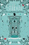 Silber-Trilogie 2 - Silber - Das zweite Buch der Träume
