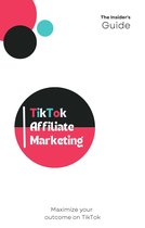 Under 6 Hours Read - TikTok Affiliate Marketing