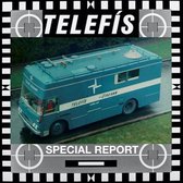 Telefis - Special Report (CD)