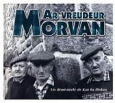 Ar Vreudeur Morvan - Un Demi Siècle De Kan Ha Diskan (2 CD)