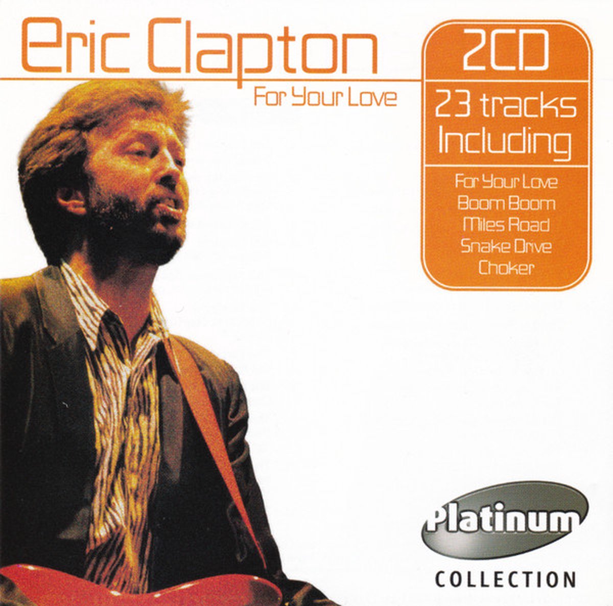 For Your Love [Platinum Collection]