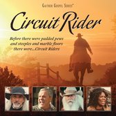 Bill & Gloria Gaither - Circuit Rider (CD)