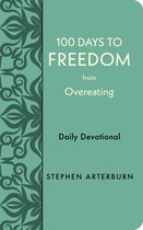 New Life Freedom - 100 Days to Freedom from Overeating