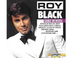 Roy Black-Ganz in Weiss von Roy Black