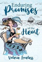 Enduring Promises of the Heart