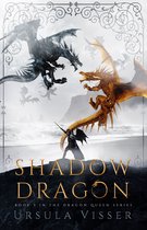Dragon Queen Series 5 - Shadow Dragon
