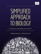 A Simplified Approach to Biology