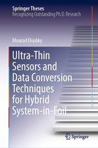 Springer Theses - Ultra-Thin Sensors and Data Conversion Techniques for Hybrid System-in-Foil