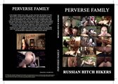 Perverse Family - Russian Hitchhikers