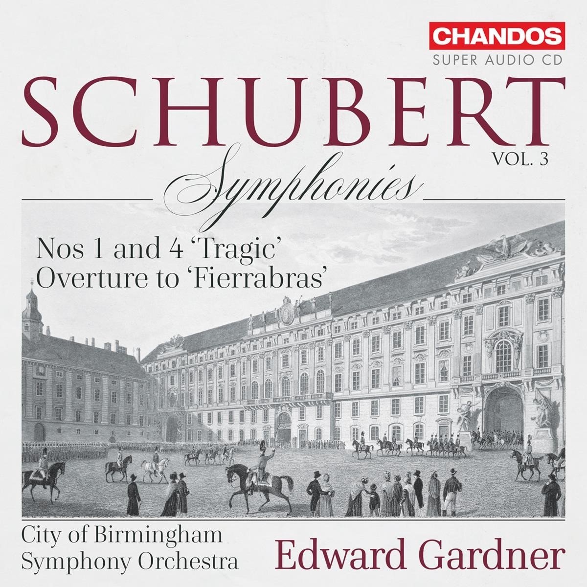 City Of Birmingham Symphony Orchestra - Schubert: Symphonies Vol. 3 (SACD)