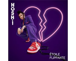 Hoshi - Étoile Flippante (2 CD)