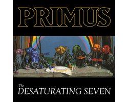 Primus - The Desaturating Seven (CD)