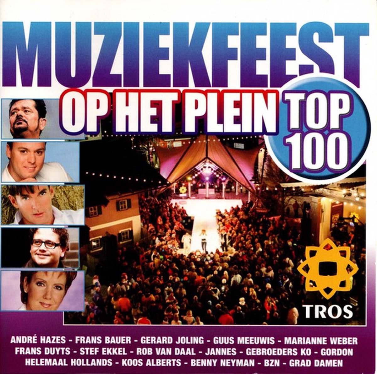 Muziekfeest op het plein top 100