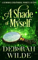 Magic After Midlife 4 - A Shade of Myself